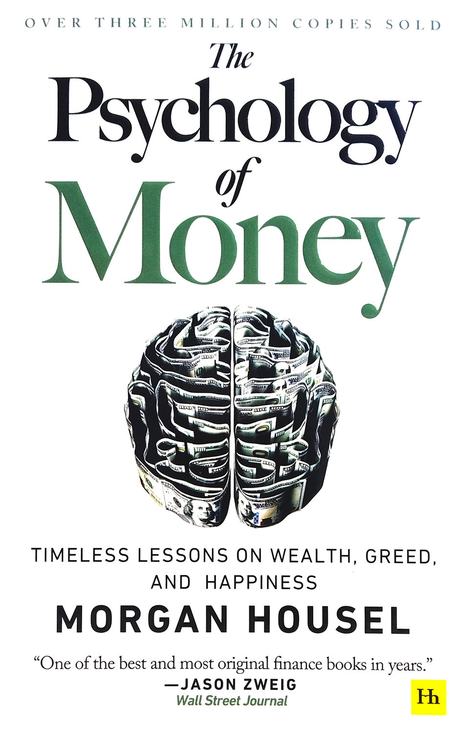 The Psychology of Money: Timeless lessons on wealth, greed, and happiness